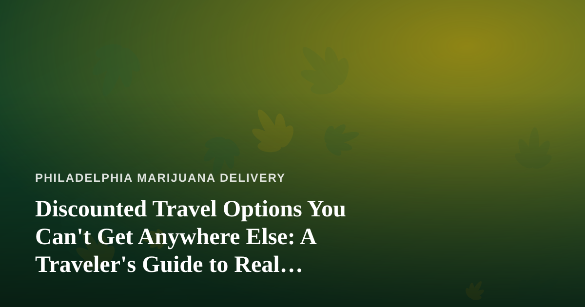 Discounted Travel Options You Can’t Get Anywhere Else: A Traveler’s Guide to Real Savings